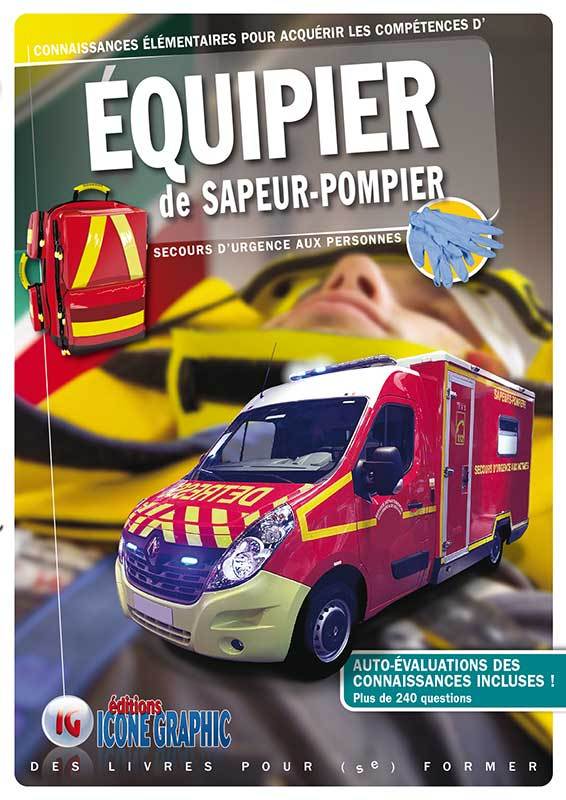 Livre "Equipier de Sapeur-Pompier - Secours d'urgence aux personnes"