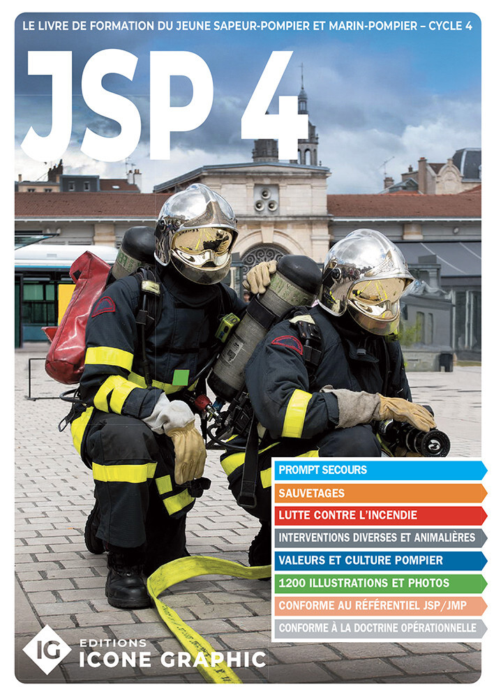 Livre "Formation du Jeune Sapeur-Pompier et Marin-Pompier - JSP4"