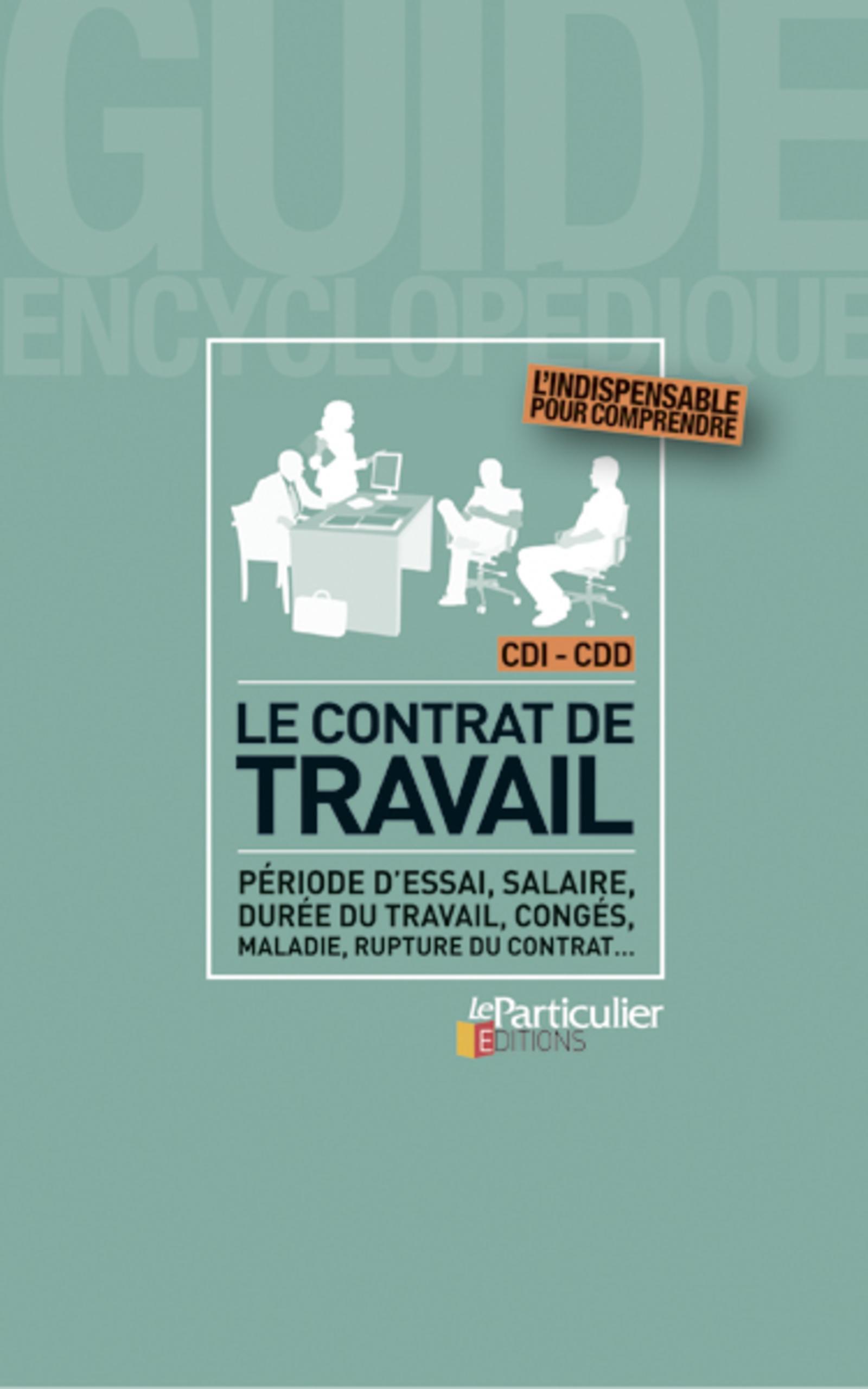 Le contrat de travail - CDI-CDD