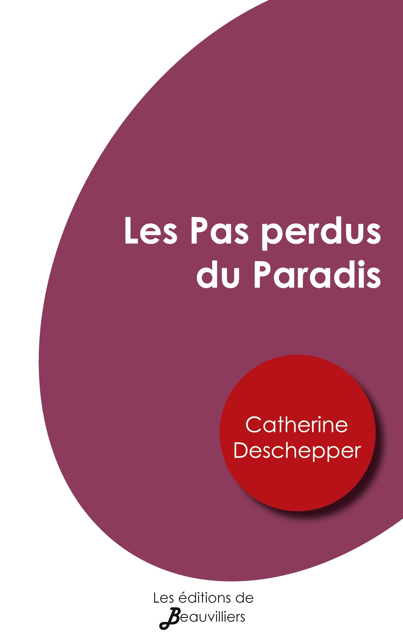 Les Pas perdus du Paradis