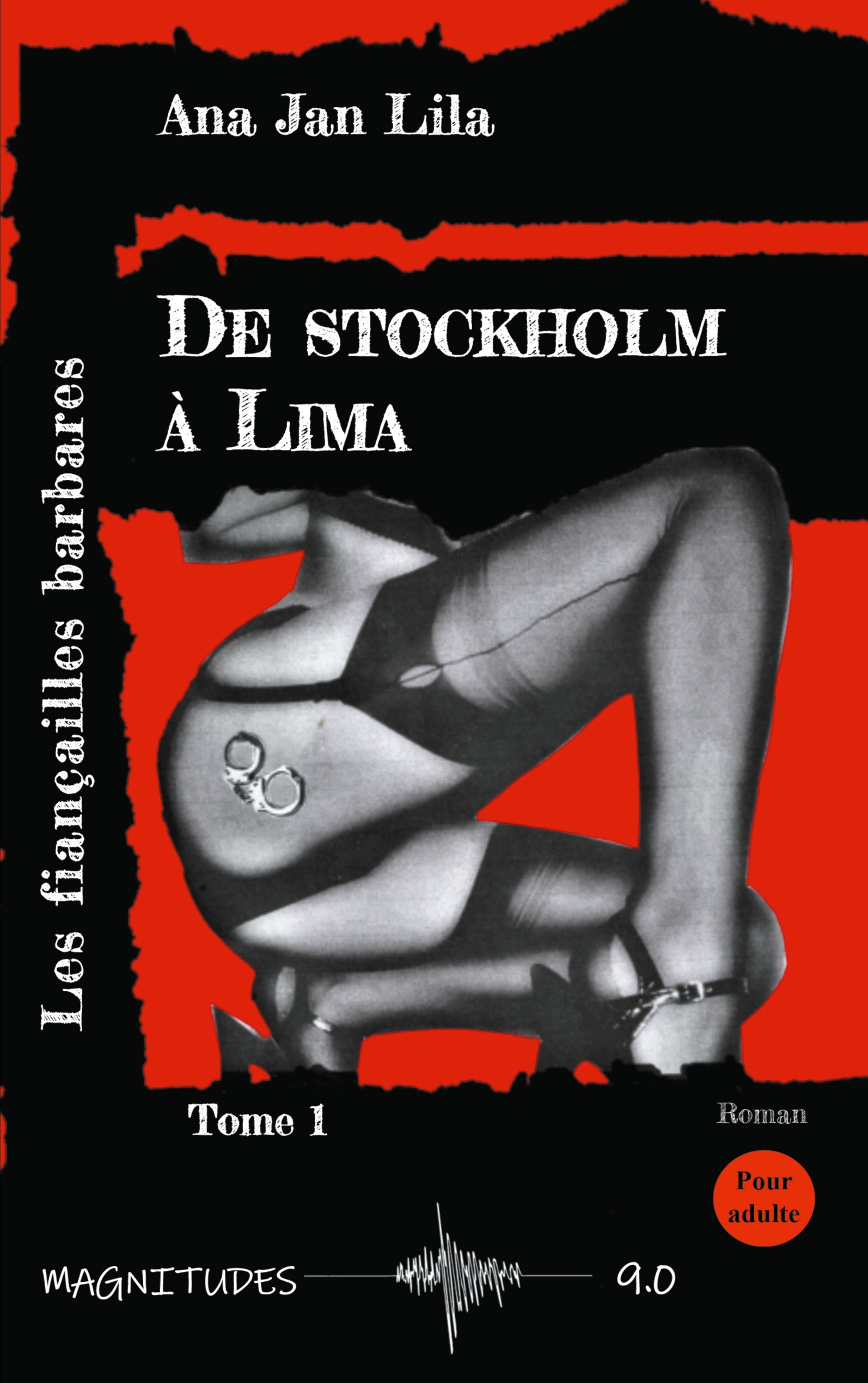 De Stockholm à Lima