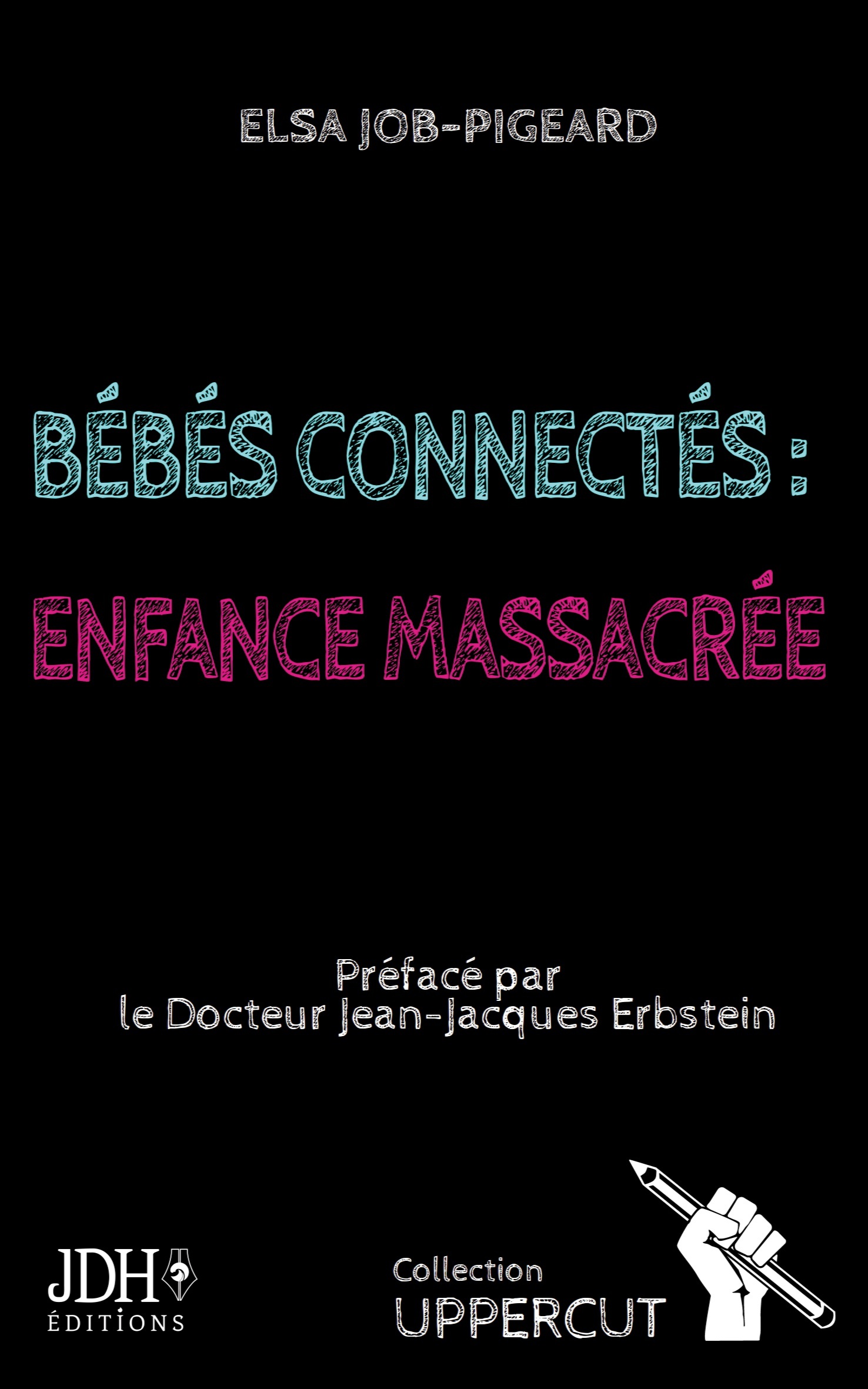 Bébés connectés : enfance massacrée