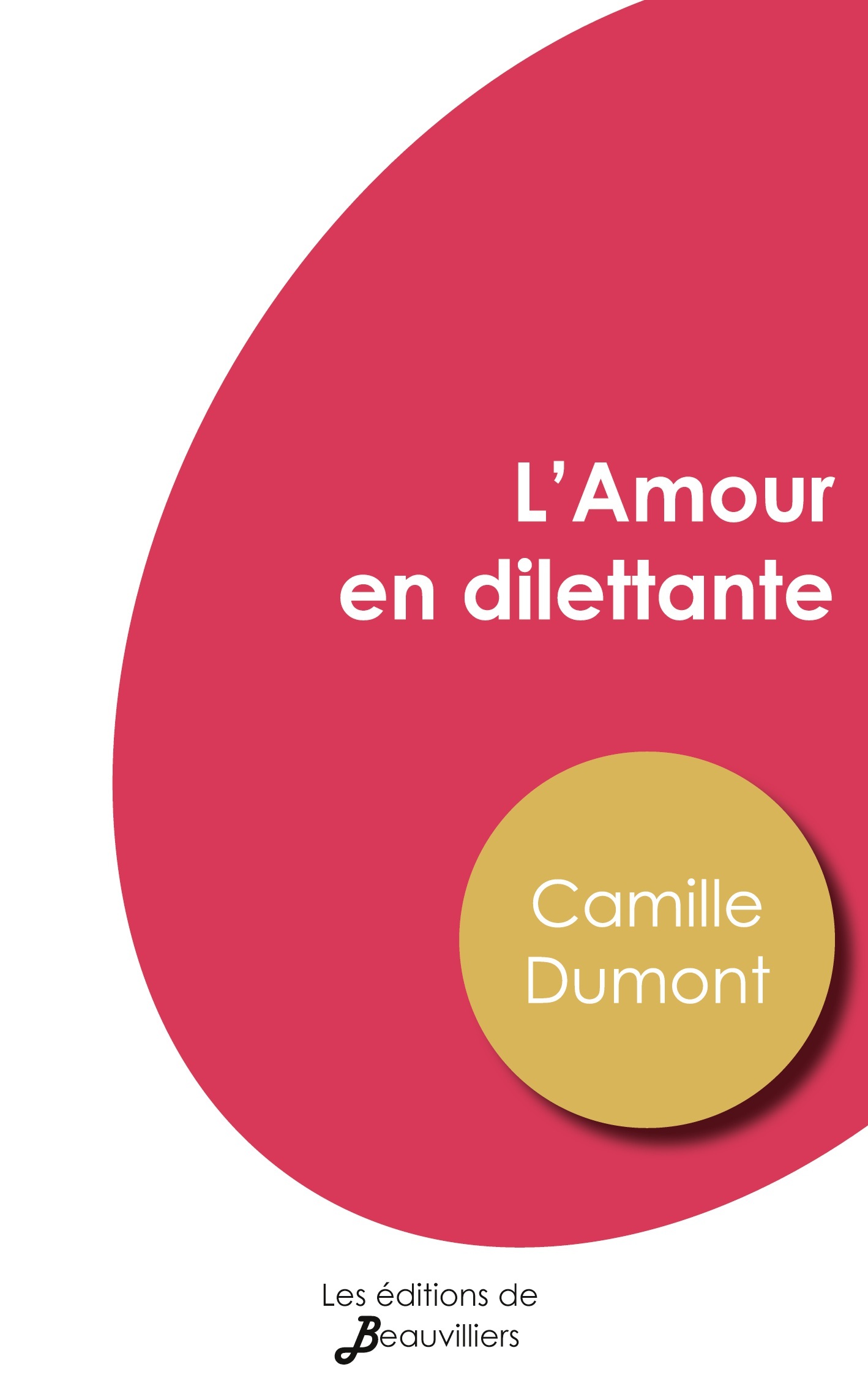 L'Amour en dilettante