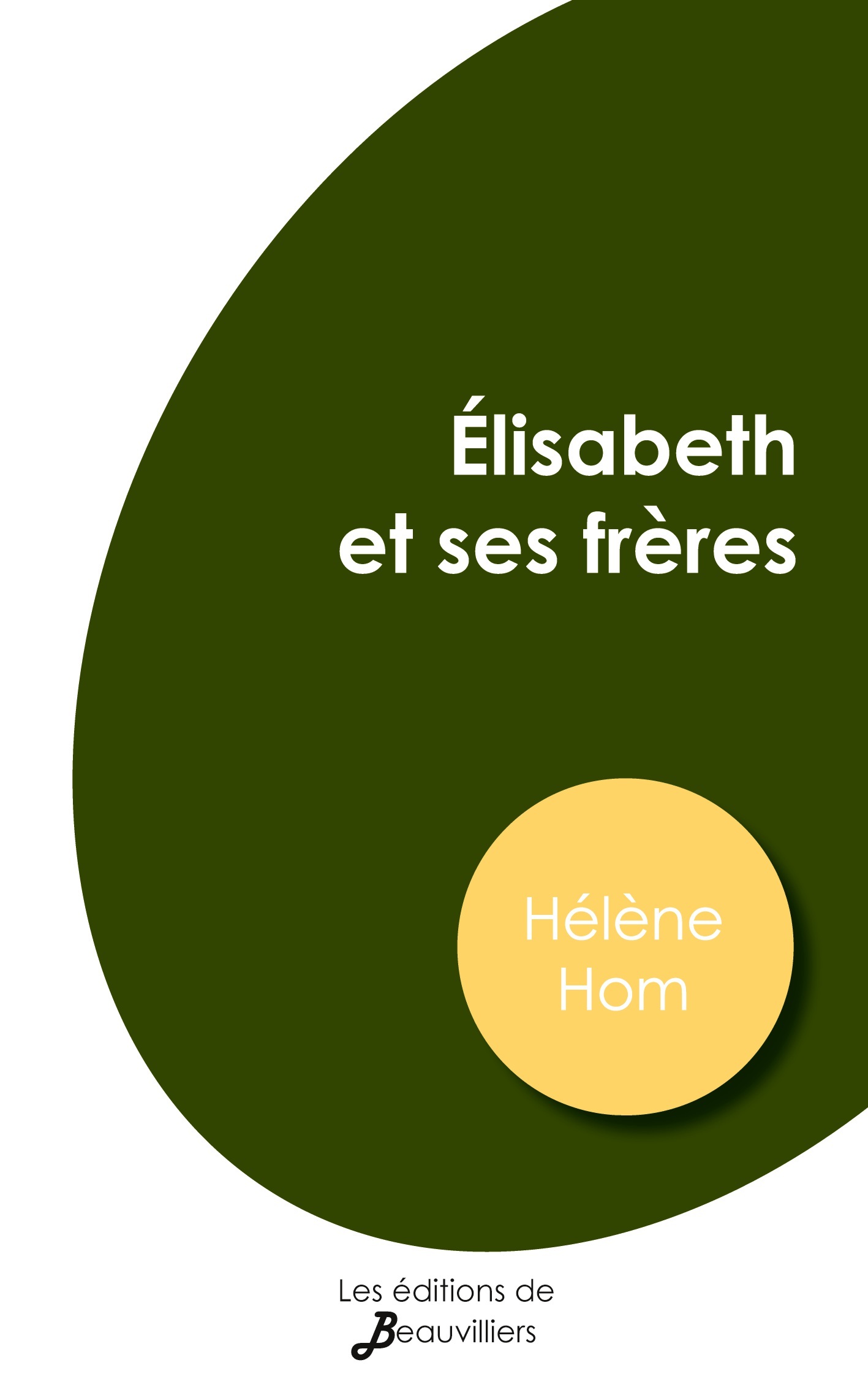 Élisabeth et ses frères