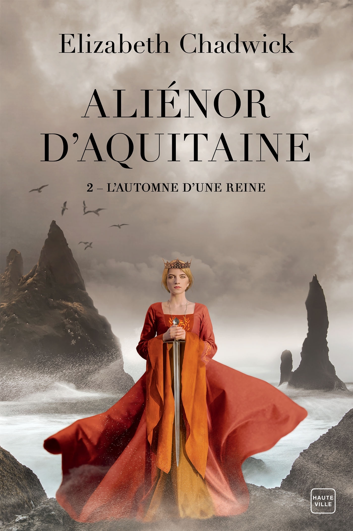 Aliénor d'Aquitaine, T2 : L'Automne d'une reine
