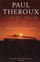 Ghost Train to the Eastern Star