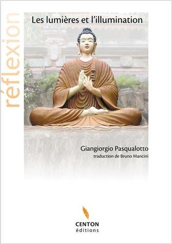 LES LUMIERES ET L'ILLUMINATION