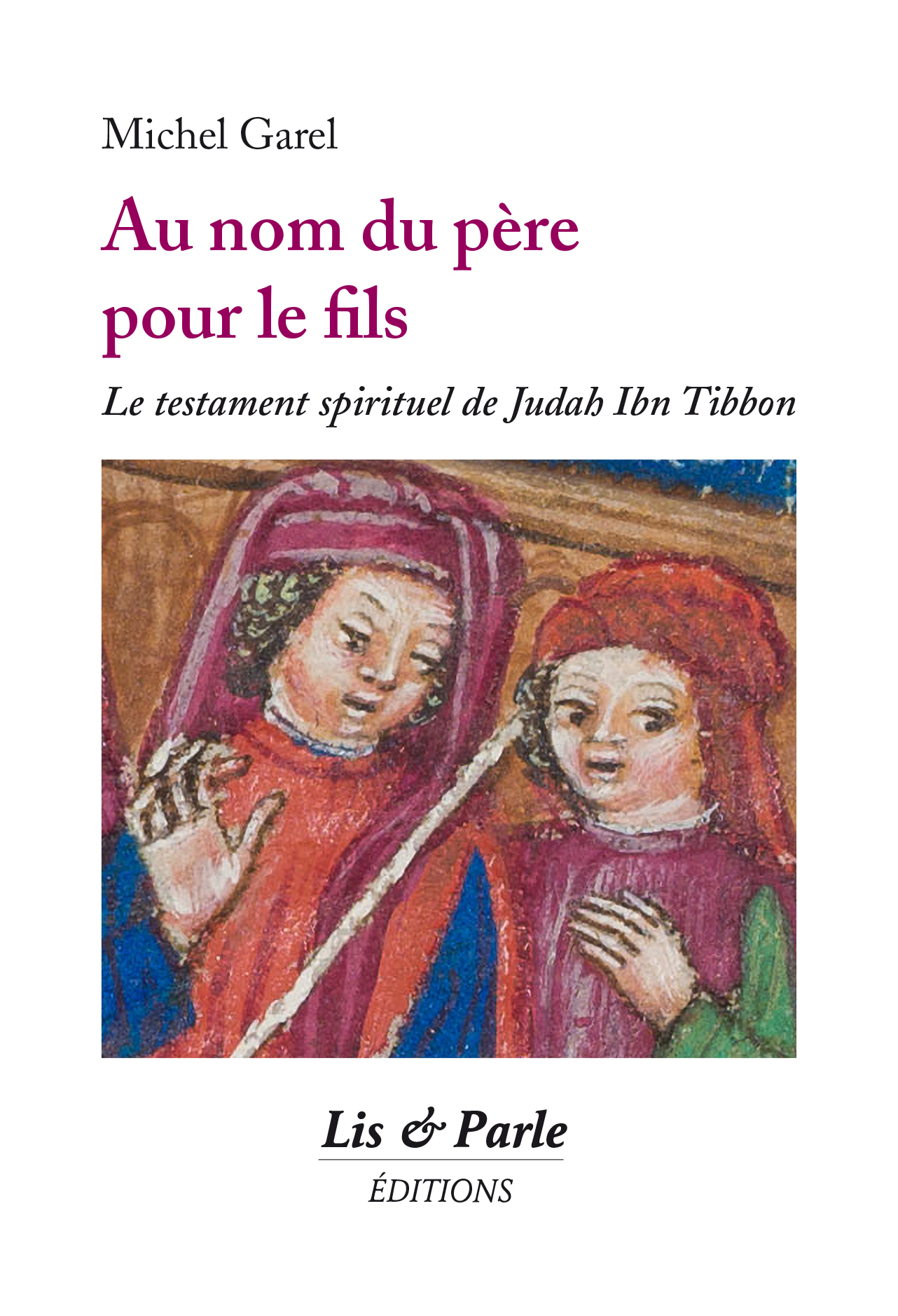 Au nom du père pour le fils