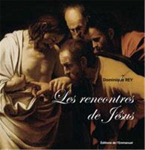 Les rencontres de Jésus