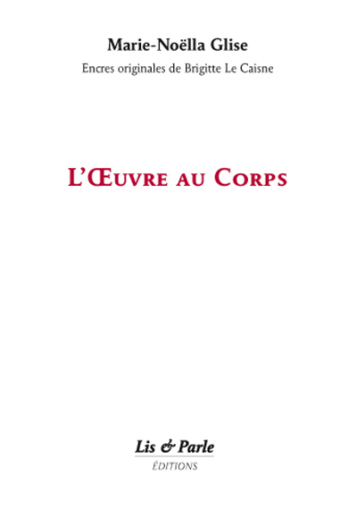 L'Œuvre au Corps