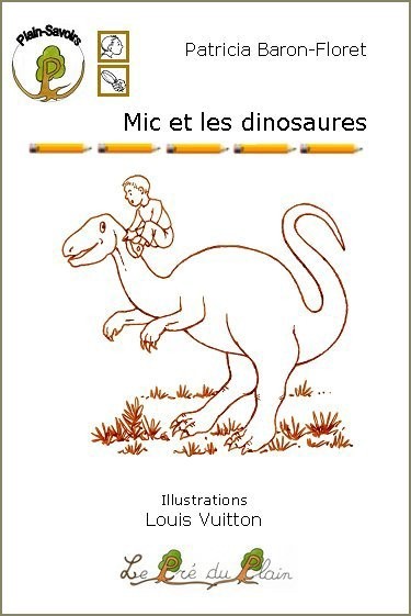 MIC ET LES DINOSAURES