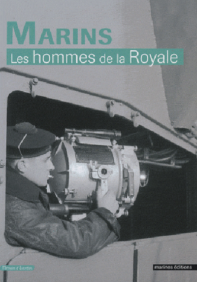 Marins Les Hommes De La Royale