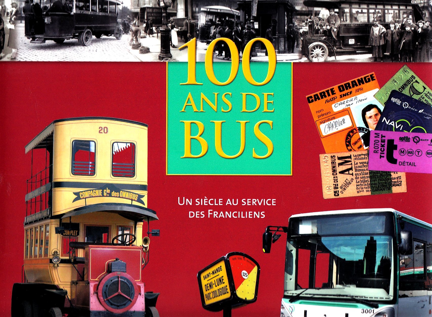 100 ANS DE BUS