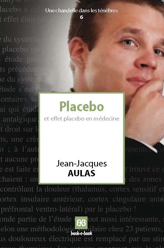 Placebo et effet placebo en médecine