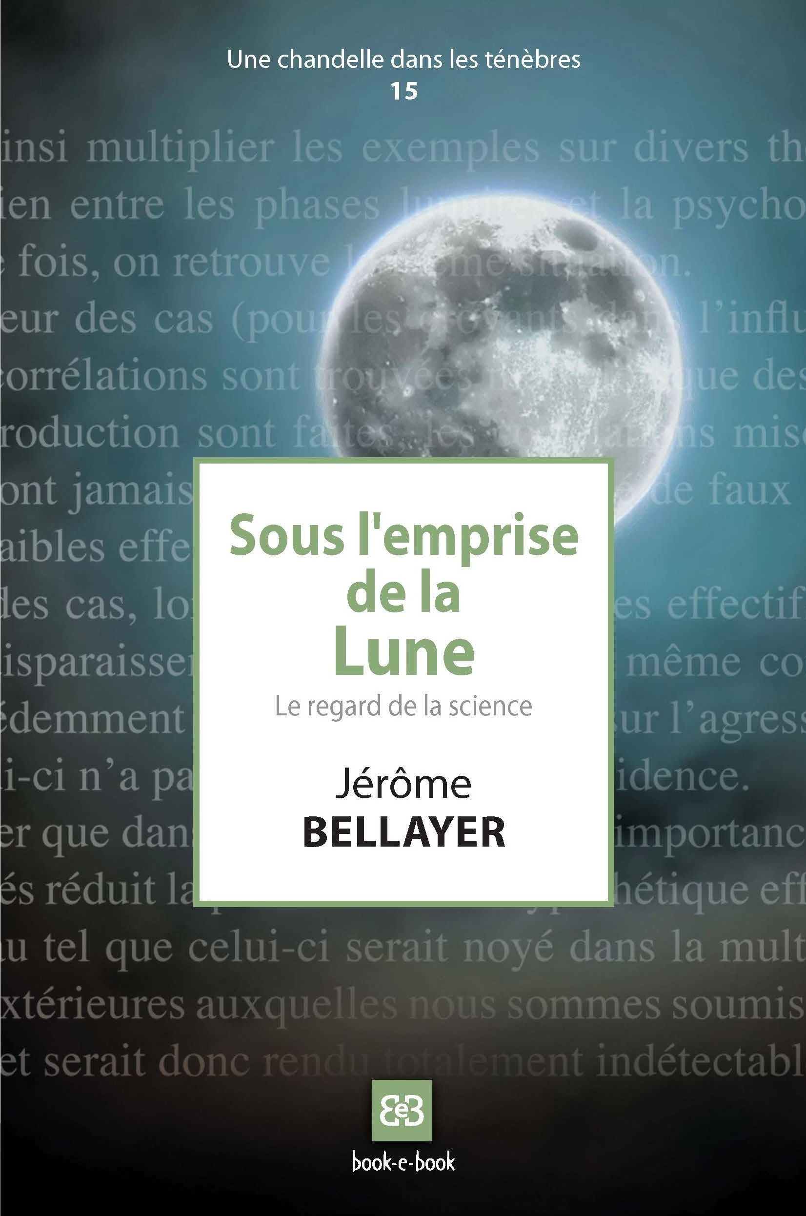 Sous l'emprise de la Lune