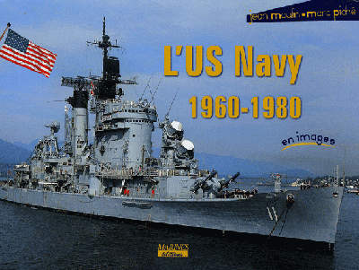 Us Navy 1960-1980 En Images