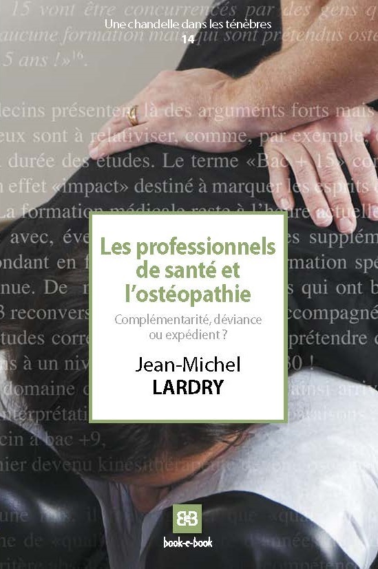 Les professionnels de santé et l’ostéopathie