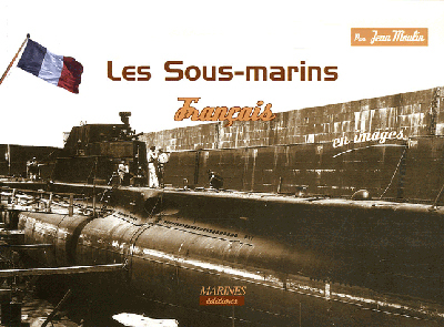 Sous-Marins Francais En Images