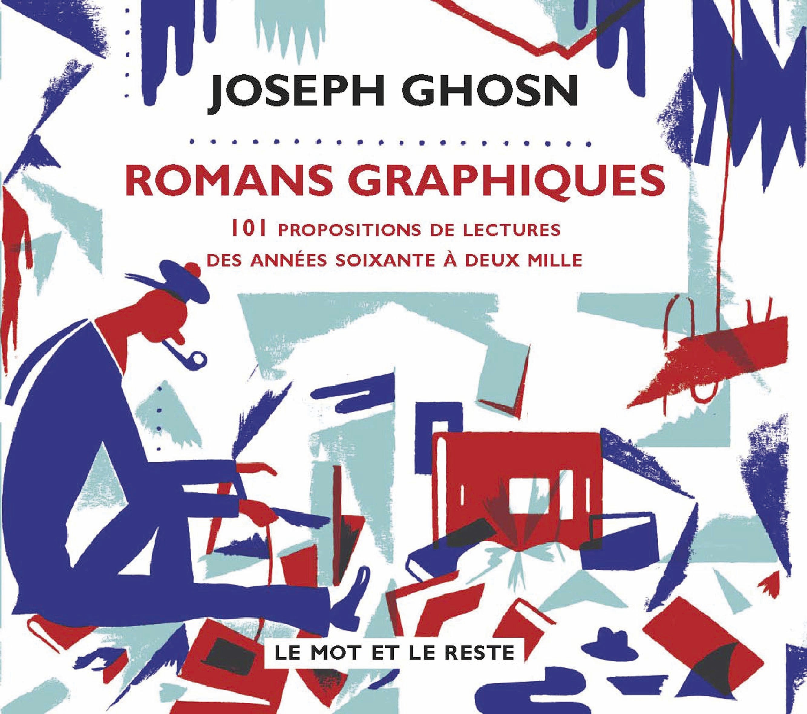 ROMANS GRAPHIQUES - 101 PROPOSITIONS DE LECTURES...