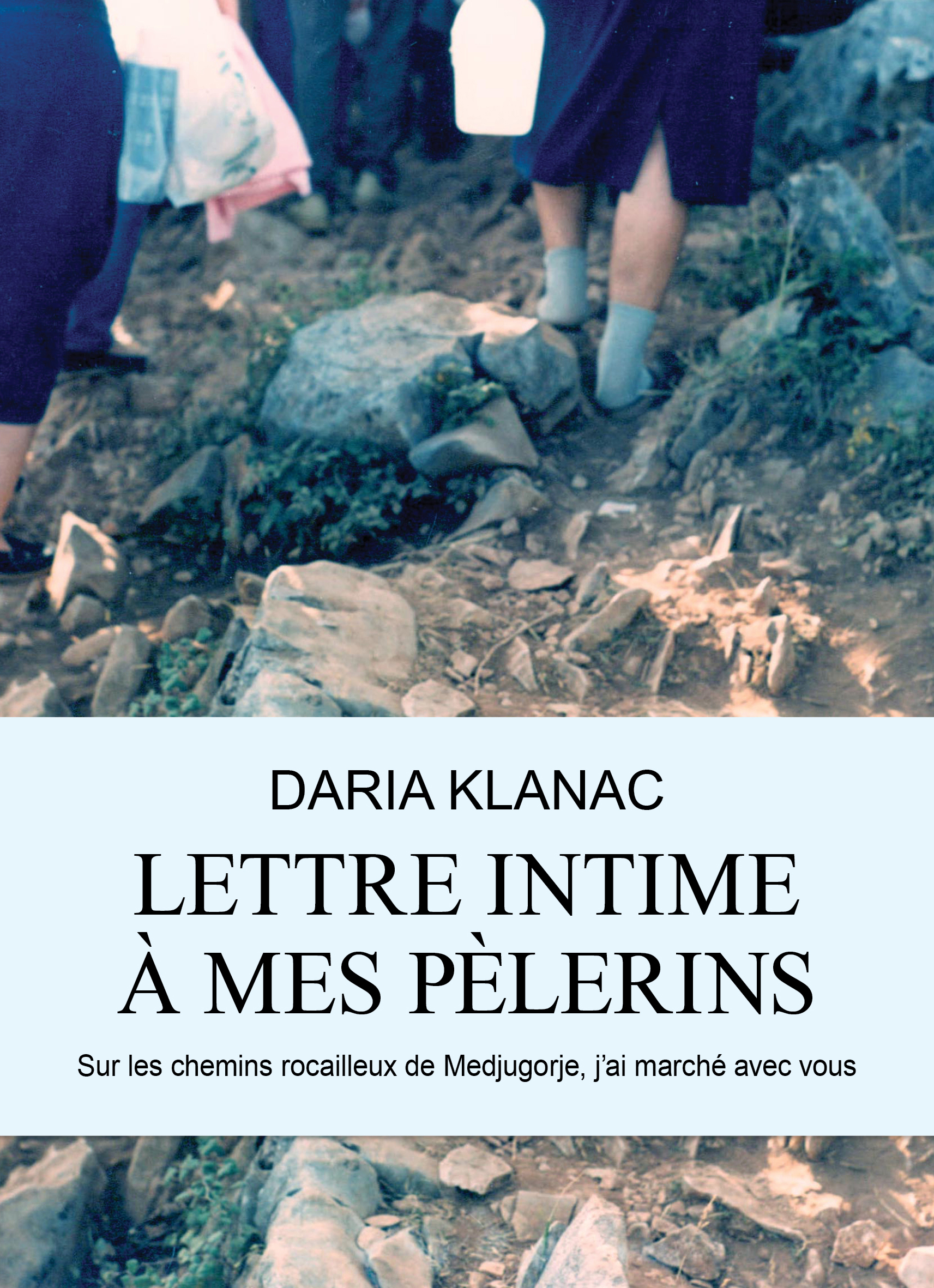 Lettre intime à mes pèlerins