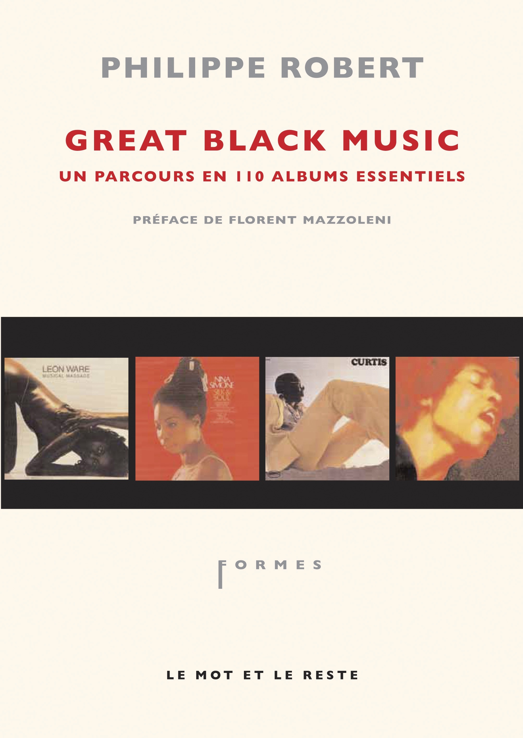 GREAT BLACK MUSIC - PARCOURS EN 110 ALBUMS ESSENTIELS