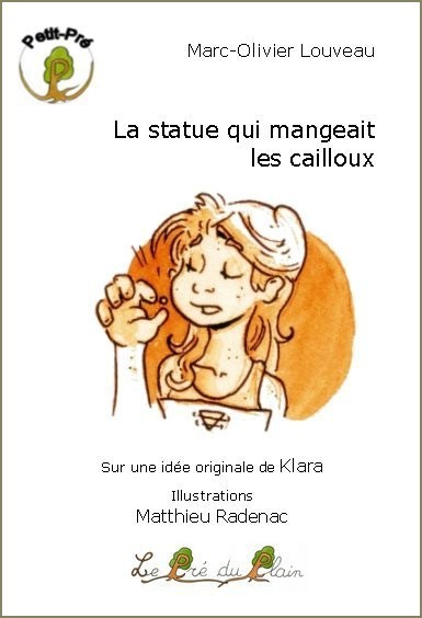 LA STATUE QUI MANGEAIT LES CAILLOUX