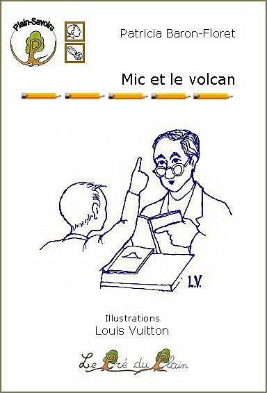 MIC ET LE VOLCAN