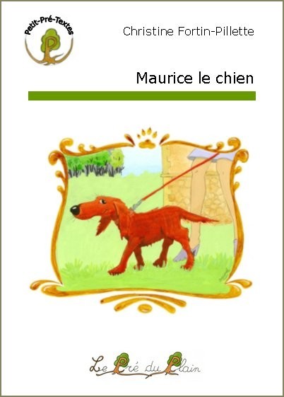 MAURICE LE CHIEN