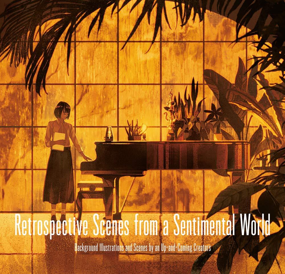 Retrospective Scenes from a Sentimental World /anglais/japonais