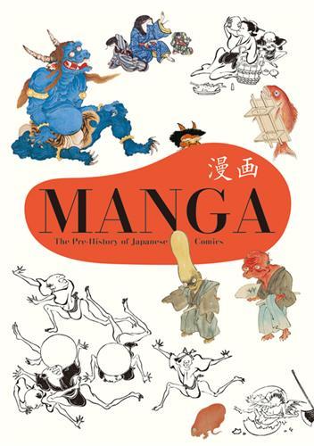 Manga The Pre-History of Japanese Comics /anglais/japonais