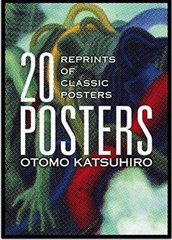 Otomo Katsuhiro: 20 Posters: Reprints of Classic Posters /anglais/japonais