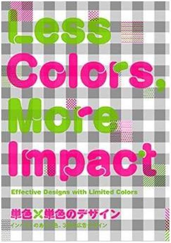 Less Colors, More Impact: Effective Designs with Limited Number of Colors /anglais/japonais