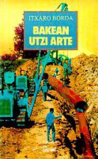BAKEAN UTZI ARTE