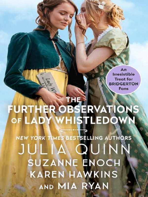 Further Observations of Lady Whistledown