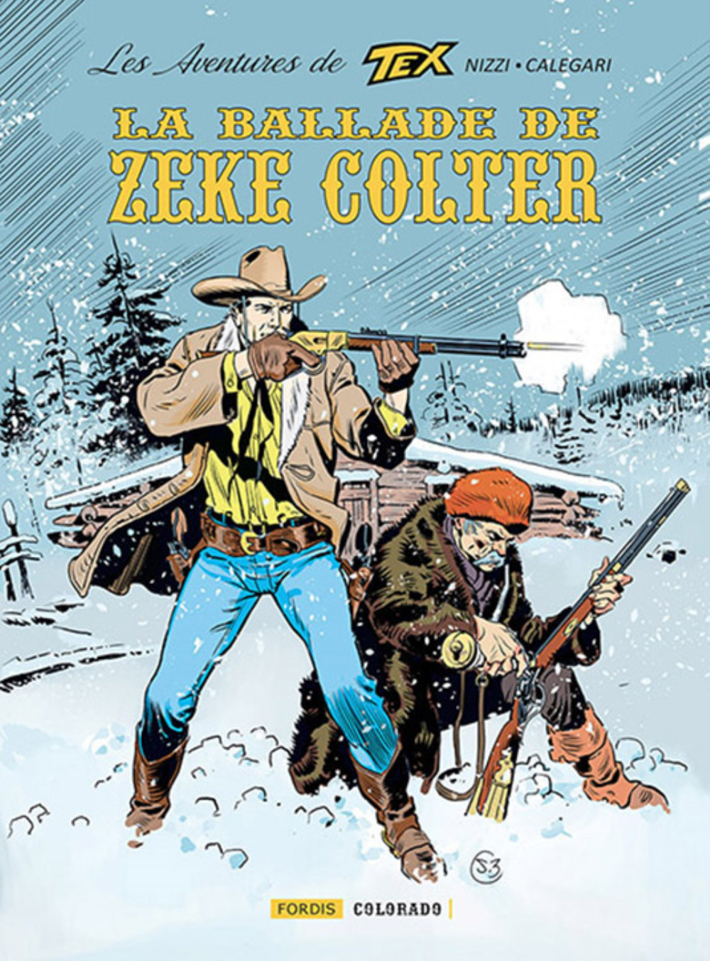 LES AVENTURES DE TEX 5 : LA BALLADE DE ZEKE COLTER.