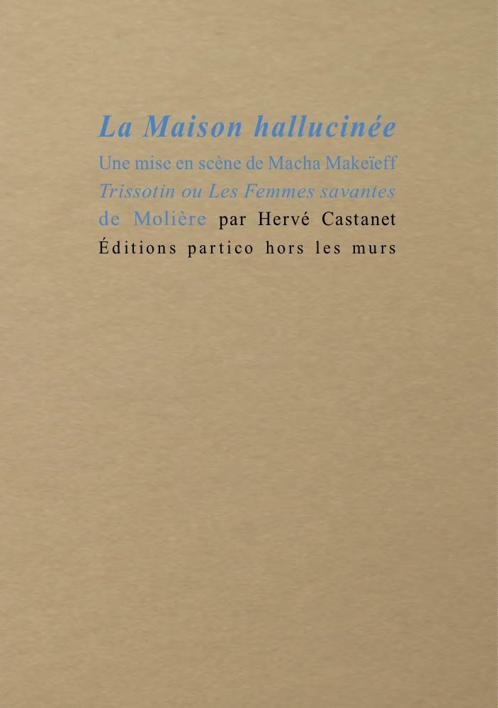 La Maison hallucinée