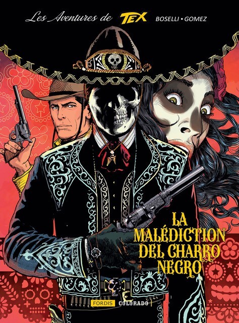 LES AVENTURES DE TEX : 9. LA MALEDICTION DU CHARRO NEGRO