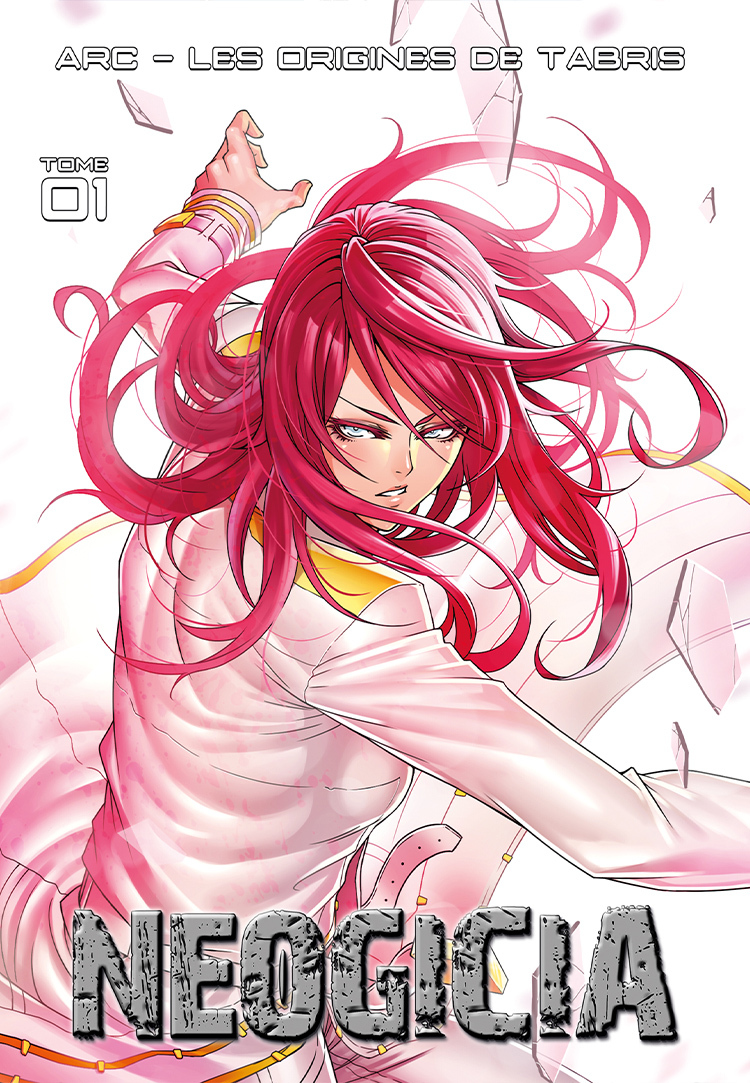 Néogicia Manga T01 - Arc 1