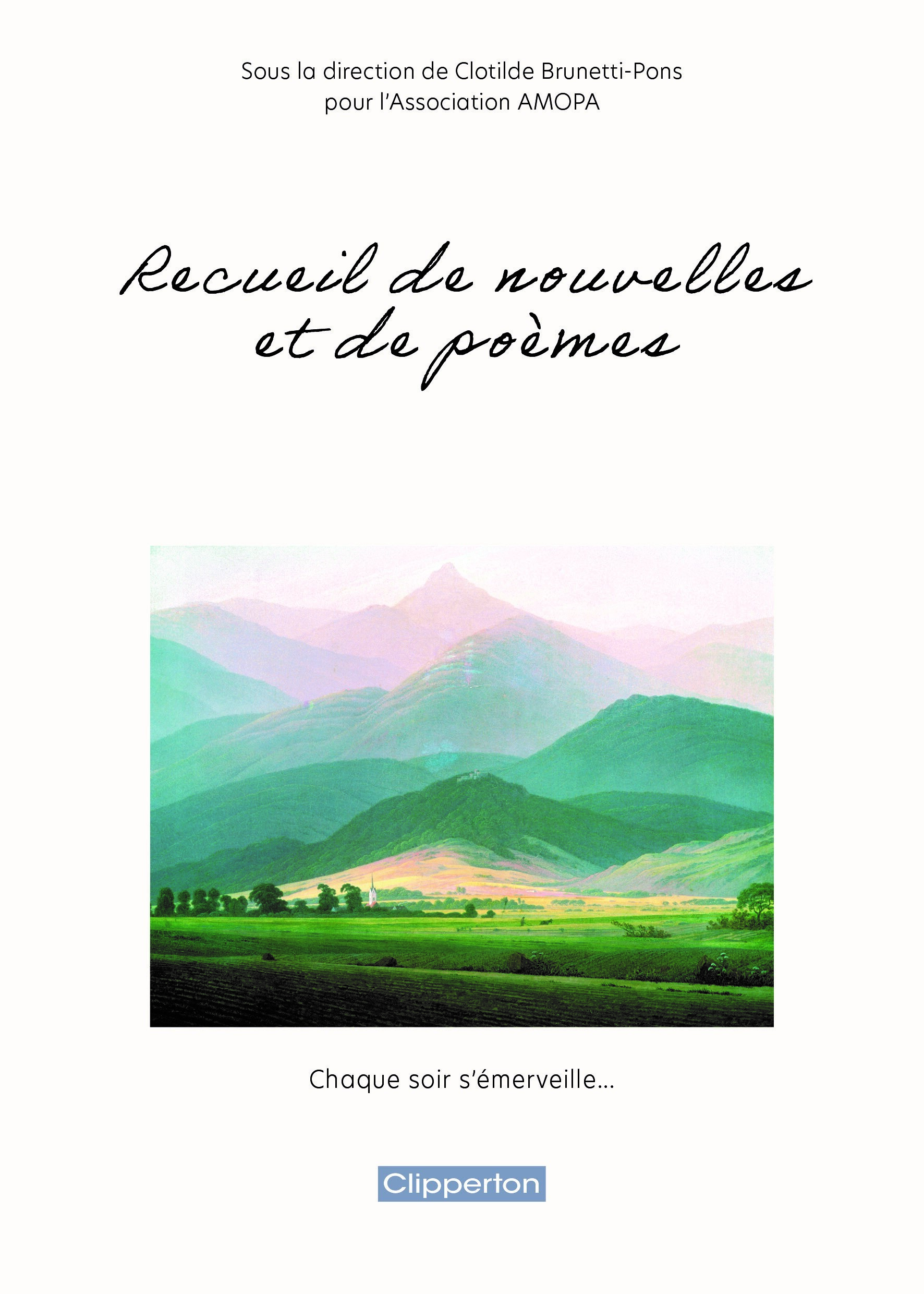 RECUEIL DE NOUVELLES ET DE POEMES