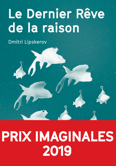 Le Dernier rêve de la raison