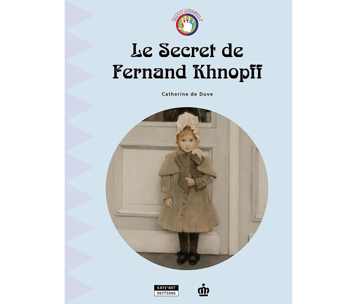 LE SECRET DE FERNAND KHNOPFF