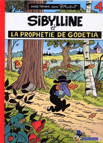 Sibylline T04 La prophétie de Godétia