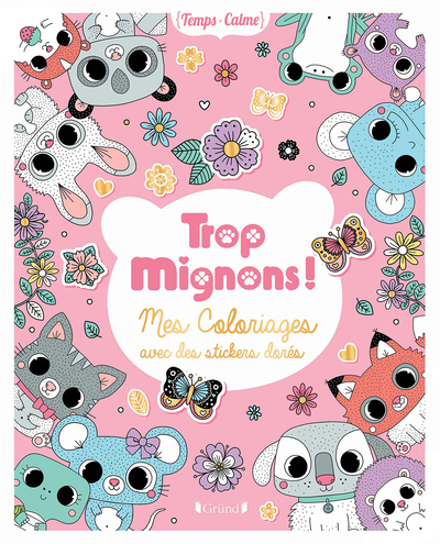 Trop mignons ! Mes coloriages avec des stickers dorés