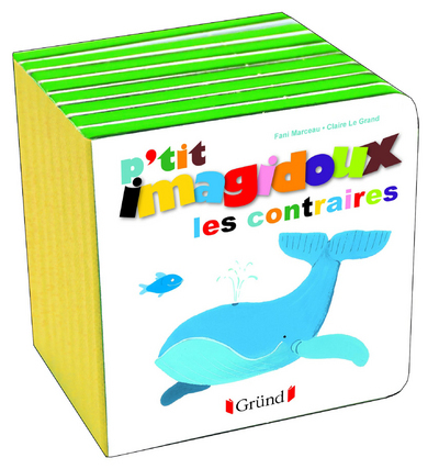 P'tit Imagidoux Les contraires