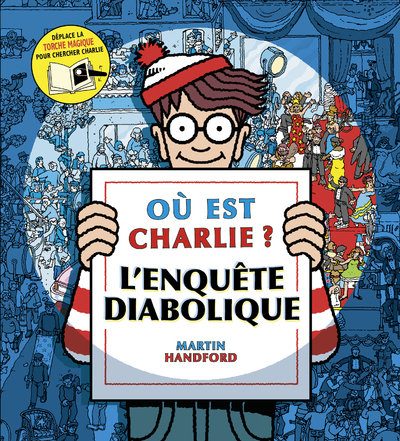 Où est Charlie ? L Enquête Diabolique Nouvelle édition