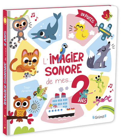 L'imagier sonore de mes 2 ans