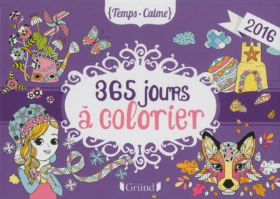 Ephéméride 365 jours à colorier 2016