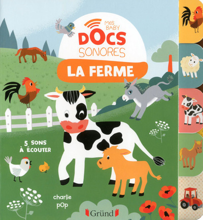 La ferme - Mes Baby docs sonores