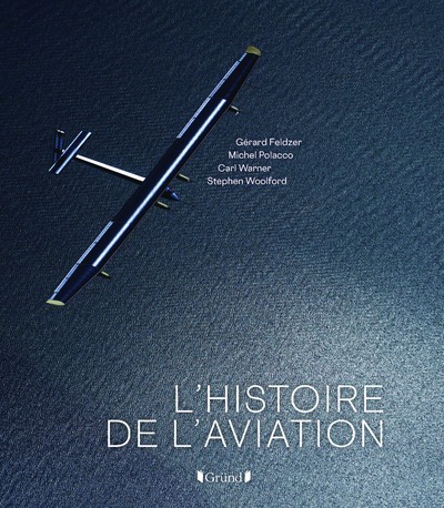 L'Histoire de l'Aviation