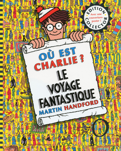Collector où est Charlie ? le voyage fantastique